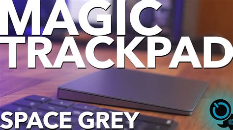 Exploring the Customization Options of the Space Grey Magic Trackpad